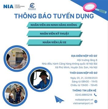 CẢNG HÀNG KHÔNG QUỐC TẾ NỘI BÀI THÔNG BÁO TUYỂN DỤNG