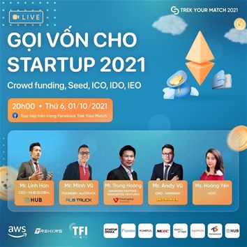 LIVESTREAM GỌI VỐN CHO STARTUP 2021