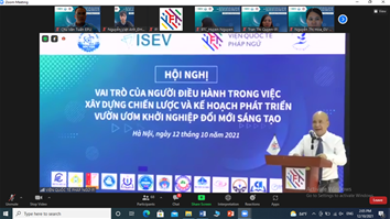 HỘI NGHỊ “VAI TRÒ CỦA NGƯỜI ĐIỀU HÀNH TRONG VIỆC XÂY DỰNG CHIẾN LƯỢC VÀ KẾ HOẠCH PHÁT TRIỂN VƯỜM ƯƠM KHỞI NGHIỆP ĐỔI MỚI SÁNG TẠO”