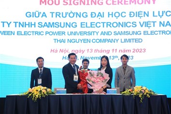 KÝ KẾT BIÊN BẢN GHI NHỚ HỢP TÁC GIỮA TRƯỜNG ĐẠI HỌC ĐIỆN LỰC VỚI SAMSUNG ELECTRONICS VIỆT NAM THÁI NGUYÊN