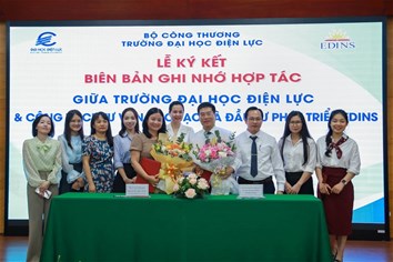 TRƯỜNG ĐẠI HỌC ĐIỆN LỰC KẾT NỐI VỚI CÔNG TY CỔ PHẦN TƯ VẤN ĐÀO TẠO VÀ ĐẦU TƯ PHÁT TRIỂN EDINS