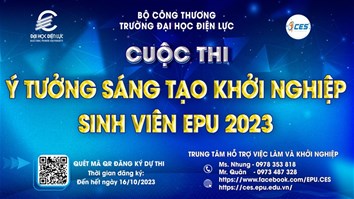 [CUỘC THI Ý TƯỞNG SÁNG TẠO KHỞI NGHIỆP SINH VIÊN EPU 2023 CHÍNH THỨC KHỞI ĐỘNG]