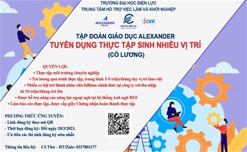 TẬP ĐOÀN GIÁO DỤC ALEXANDER - TUYỂN DỤNG THỰC TẬP SINH NHIỀU VỊ TRÍ (CÓ LƯƠNG)