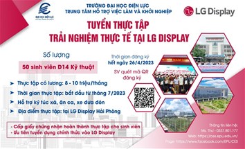 HOT - VỪA THỰC TẬP VỪA CÓ LƯƠNG TẠI LG DISPLAY HẢI PHÒNG DÀNH CHO TẤT CẢ SINH VIÊN D14 KỸ THUẬT