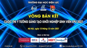THÔNG BÁO VÒNG BÁN KẾT CUỘC THI Ý TƯỞNG SÁNG TẠO KHỞI NGHIỆP SINH VIÊN EPU 2021